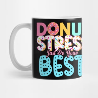 Donut Stress Best Teachers Testing Day Mug